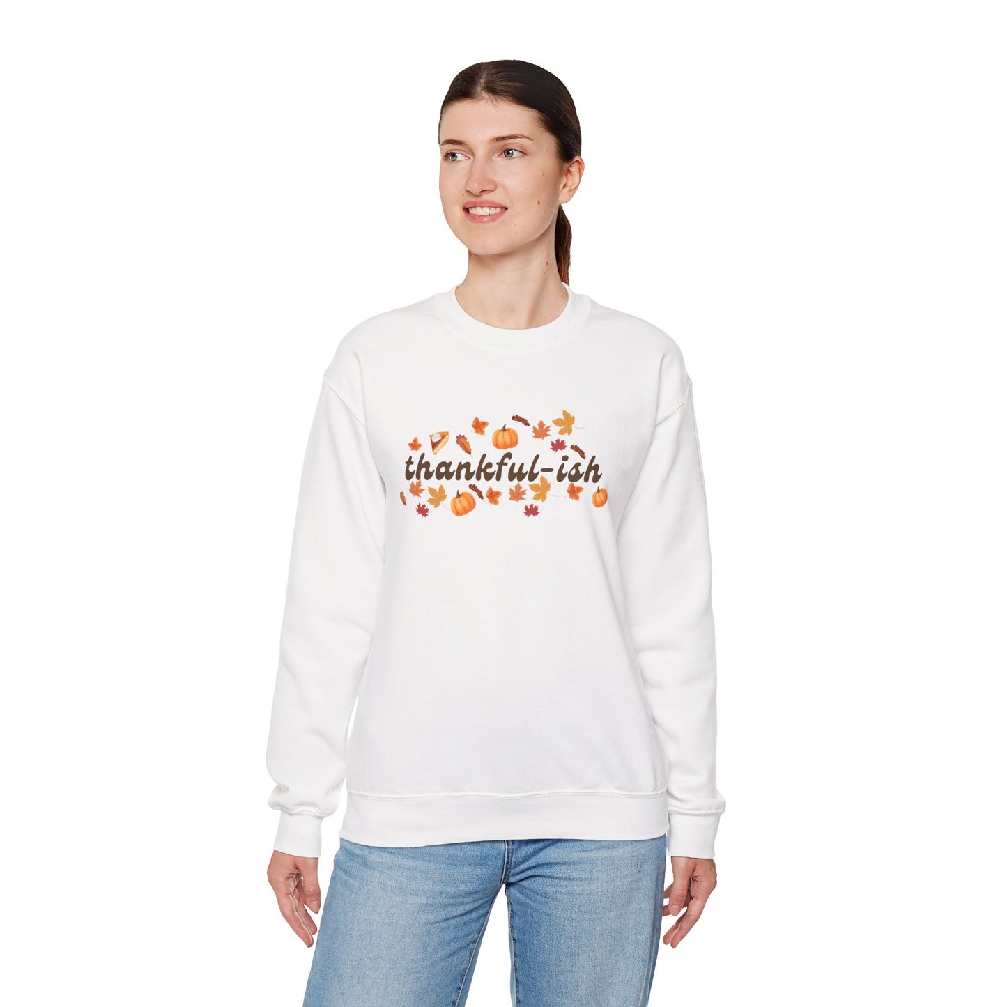 Thankful-ish Crewneck Sweatshirt - Holiday Sweatshirt