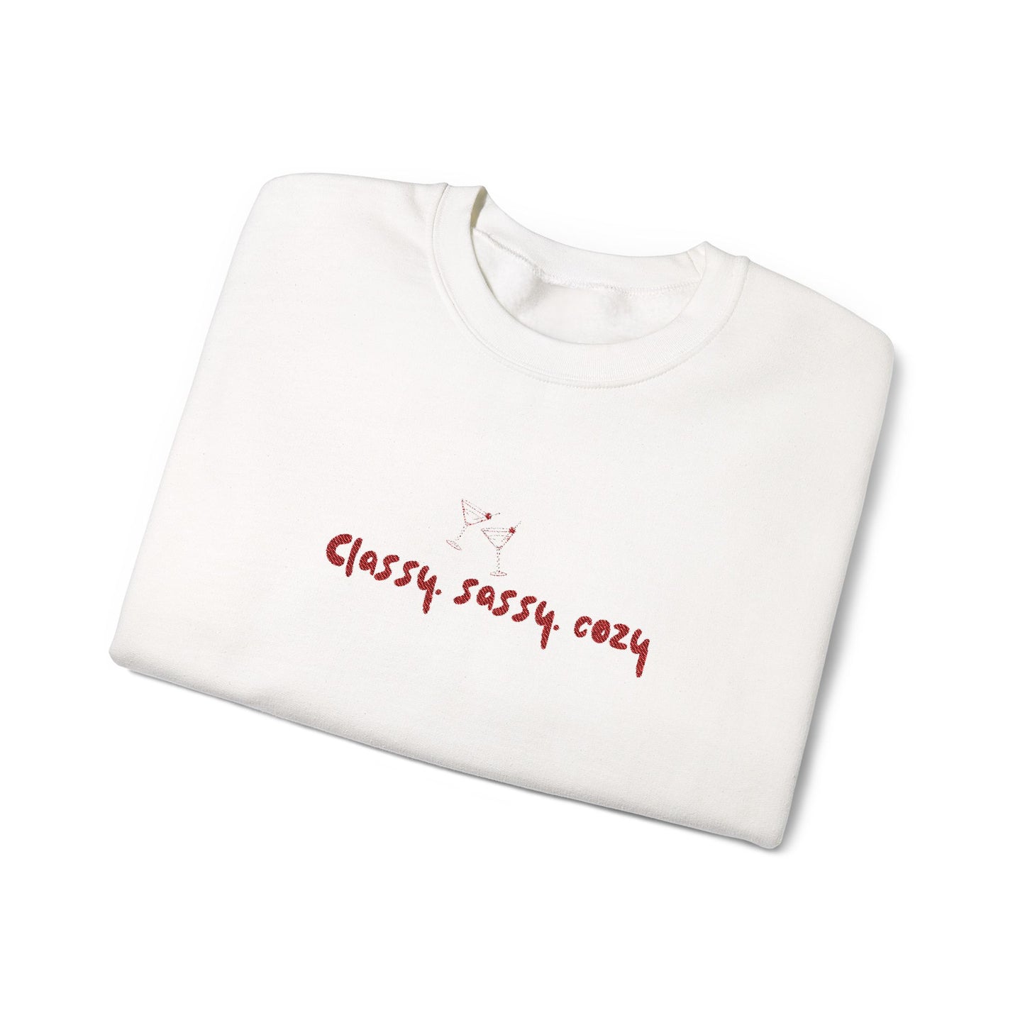 Cozy Classy Sassy Sweatshirt