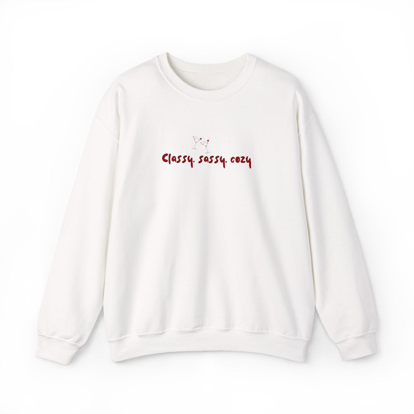Cozy Classy Sassy Sweatshirt