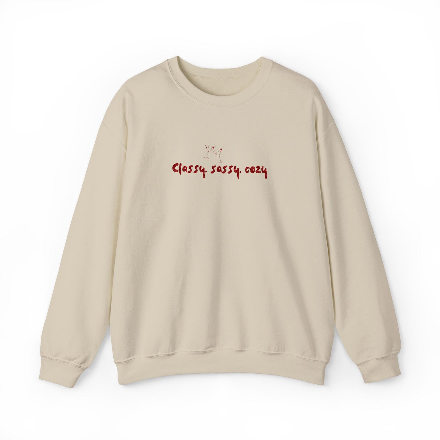 Cozy Classy Sassy Sweatshirt