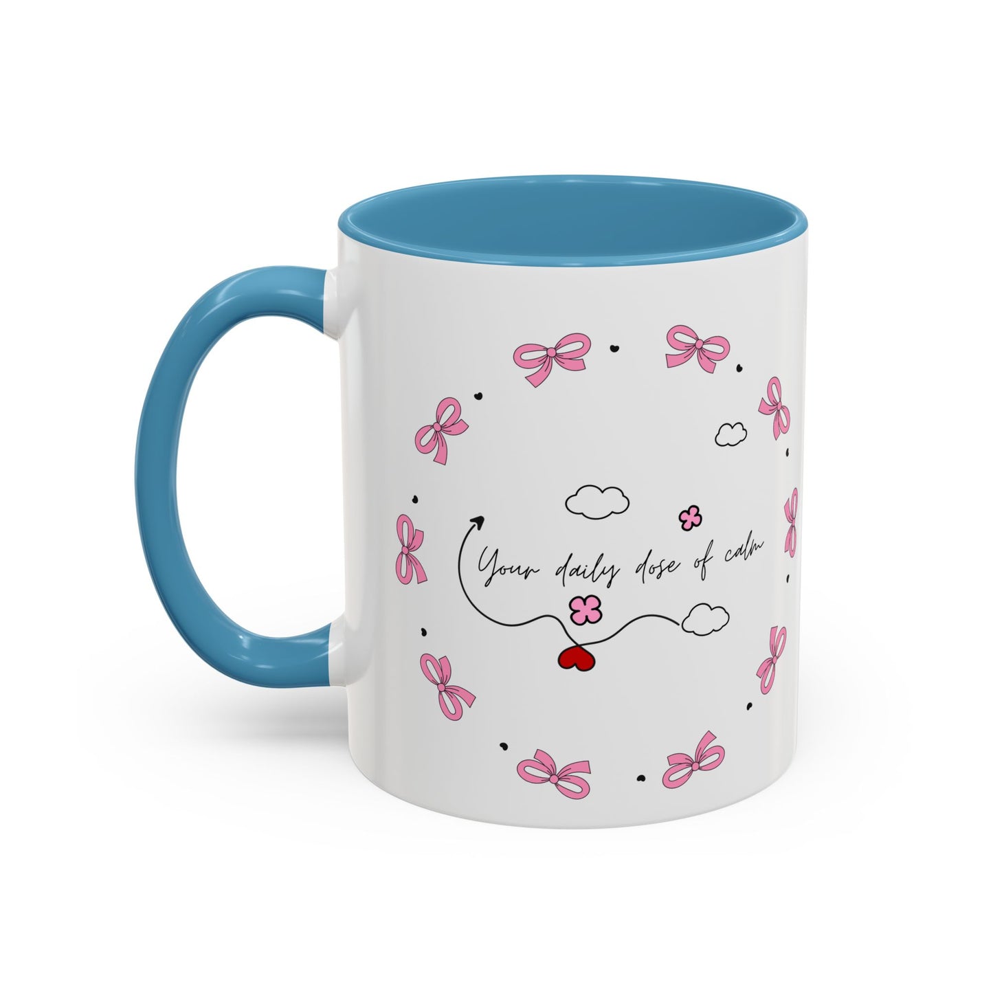 Coffee Mug - Your Daily Dose of Calm - 11, 15oz