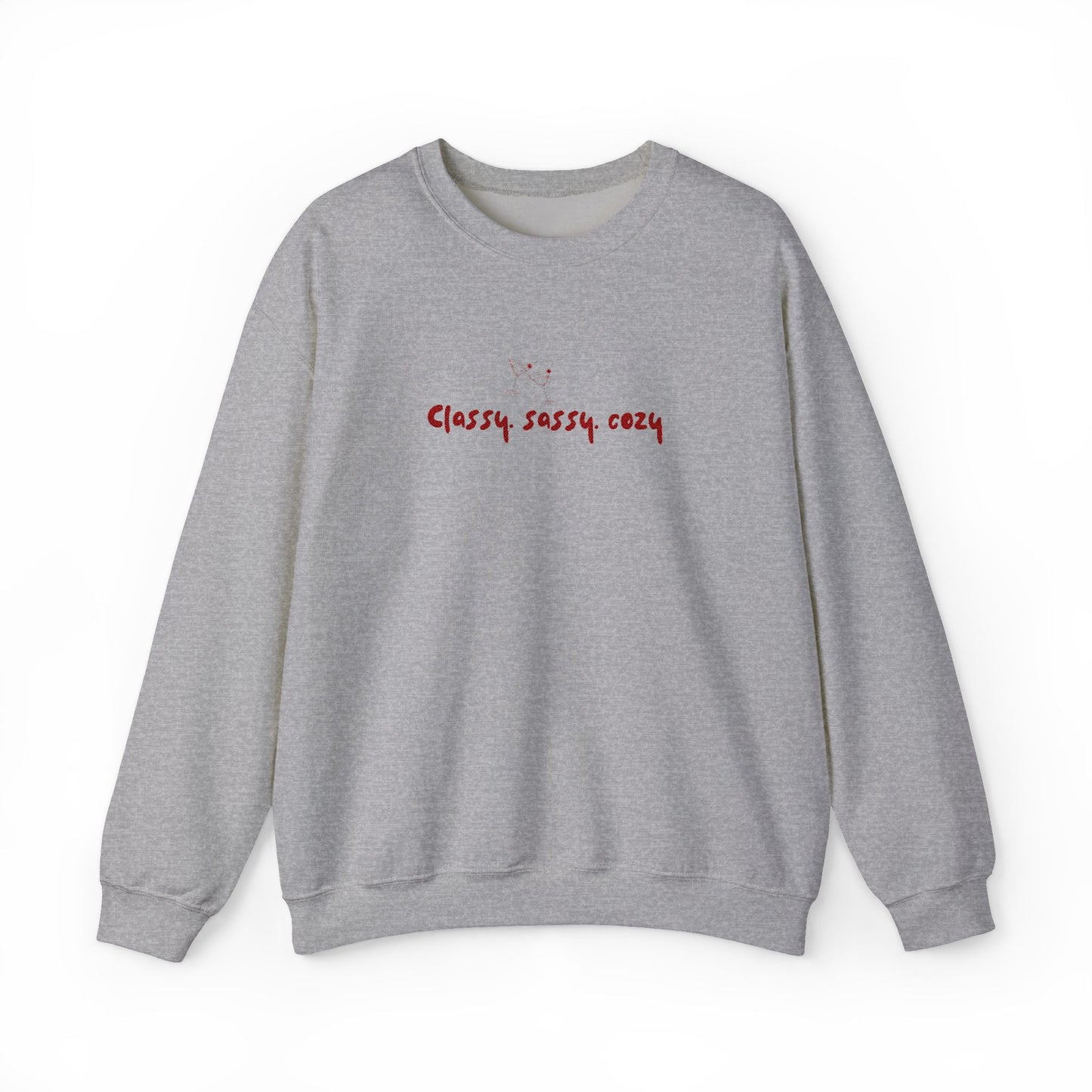 Cozy Classy Sassy Sweatshirt