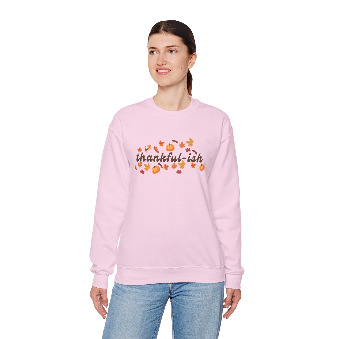Thankful-ish Crewneck Sweatshirt - Holiday Sweatshirt